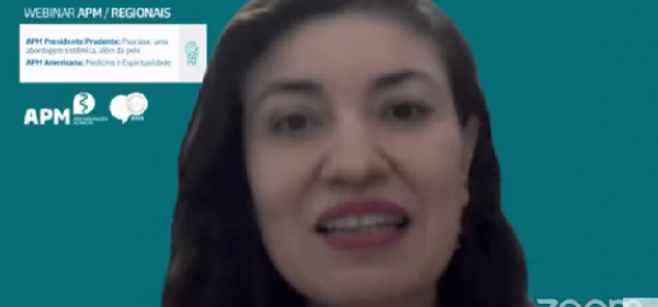 Psoríase e Espiritualidade na Saúde são temas do webinar APM/Regionais