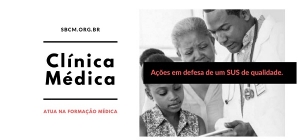 SBCM lança campanha publicitária para reforçar a valorização da Clínica Médica no Brasil  